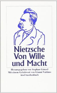 Von Wille und Macht (insel taschenbuch)