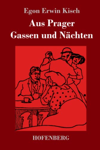 Aus Prager Gassen und Nächten