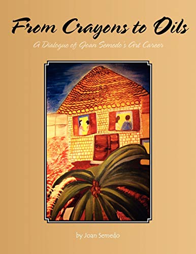 From Crayons to Oils