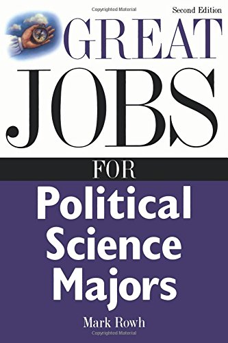 Great Jobs for Political Science Majors (Vgm's Great Jobs Series)