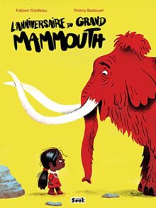 L'anniversaire du grand mammouth