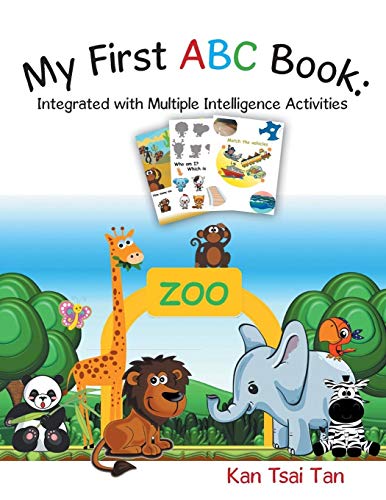 My First ABC Book: Integrated with Multiple Intelligence Activities