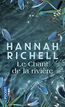 Le chant de la rivière