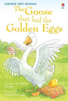 Goose that Laid the Golden Egg (First Reading Level 3)