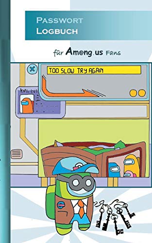 Passwort Logbuch für Am@ng.us Fans: Passwortbuch, App, Computerspiel, Passwörter veralten, Verwaltung, us, Kinder, Impostor, Crewmate, ... Internet, Ostern, Nikolaus, Studium, Arbeit