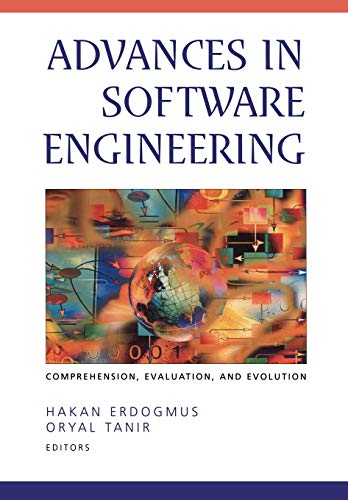Advances in Software Engineering: Comprehension, Evaluation, and Evolution