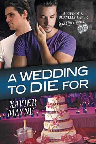 A Wedding to Die For (Brandt and Donnelly Capers, Band 3)