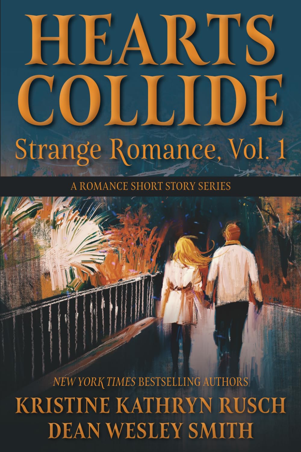Hearts Collide, Vol. 1: A Strange Romance Short Story Series
