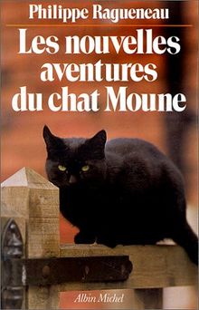 Les Nouvelles aventures du chat Moune