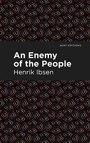 An Enemy of the People (Mint Editions―Plays)