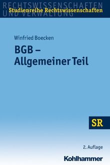 BGB - Allgemeiner Teil; SR-Studienreihe Rechtswissenschaften