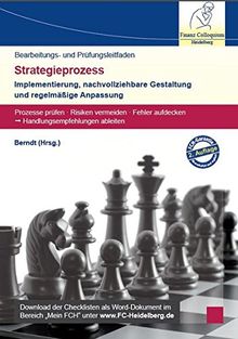 Bearbeitungs- und Prüfungsleitfaden: Strategieprozess: Implementierung, nachvollziehbare Gestaltung und regelmäßige Anpassung