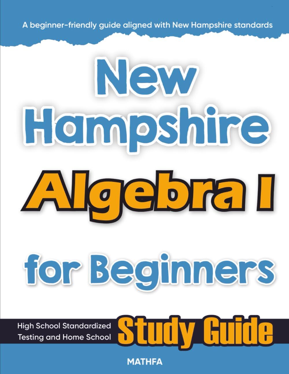 New Hampshire Algebra I for Beginners