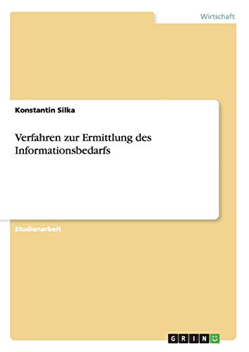 Verfahren zur Ermittlung des Informationsbedarfs