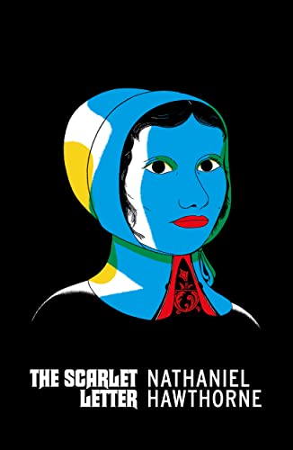 The Scarlet Letter, Nathaniel Hawthorne (Vintage American Gothic)