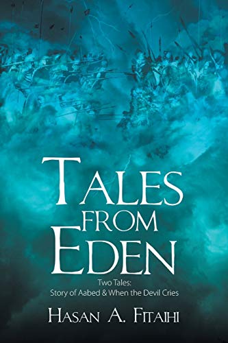 Tales from Eden-Two Tales: Story of Aabed & When the Devil Cries