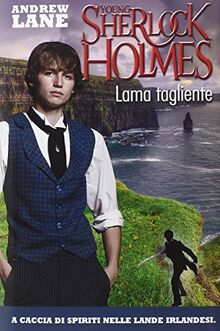 Lama tagliente. Young Sherlock Holmes