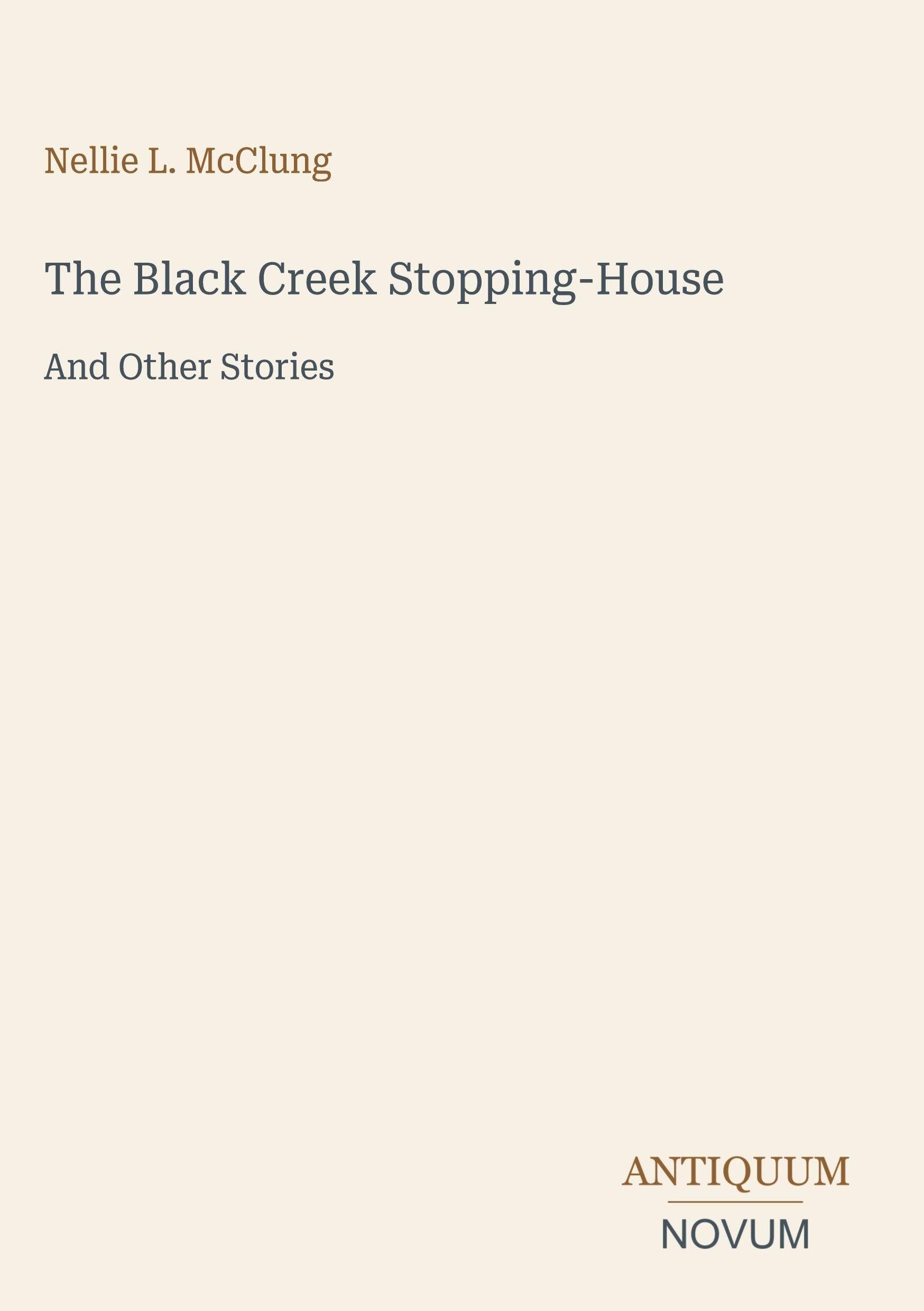 The Black Creek Stopping-House