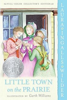Little Town on the Prairie (Little House, Band 7)