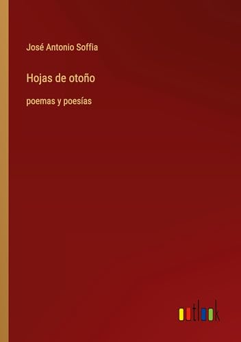 Hojas de otoño: poemas y poesías