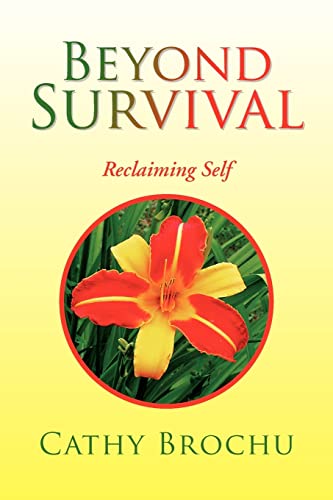 Beyond Survival: Reclaiming Self