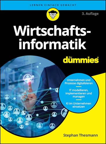 Thesmann, Stephan: Wirtschaftsinformatik für Dummies