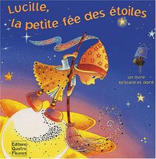 Lucille, la petite fée des étoiles