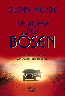 Die Achse des Bösen