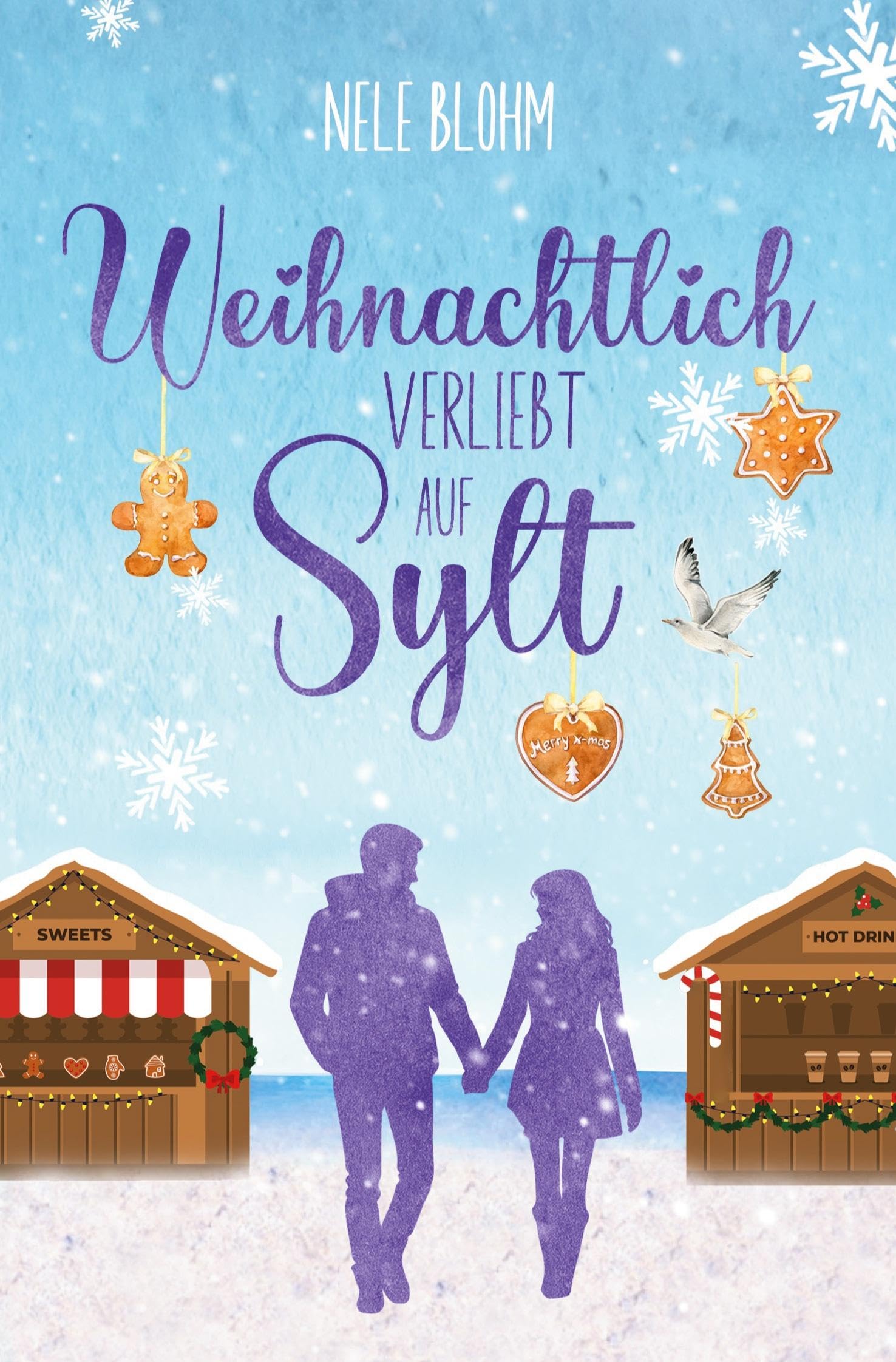 Weihnachtlich verliebt auf Sylt (Liebesglück auf Sylt)