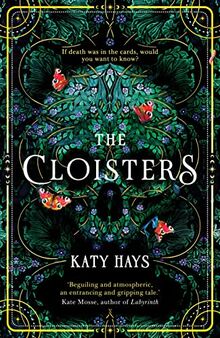 The Cloisters: The Secret History for a new generation – an instant Sunday Times bestseller