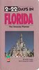 2 To 22 Days in Florida: The Itinerary Planner