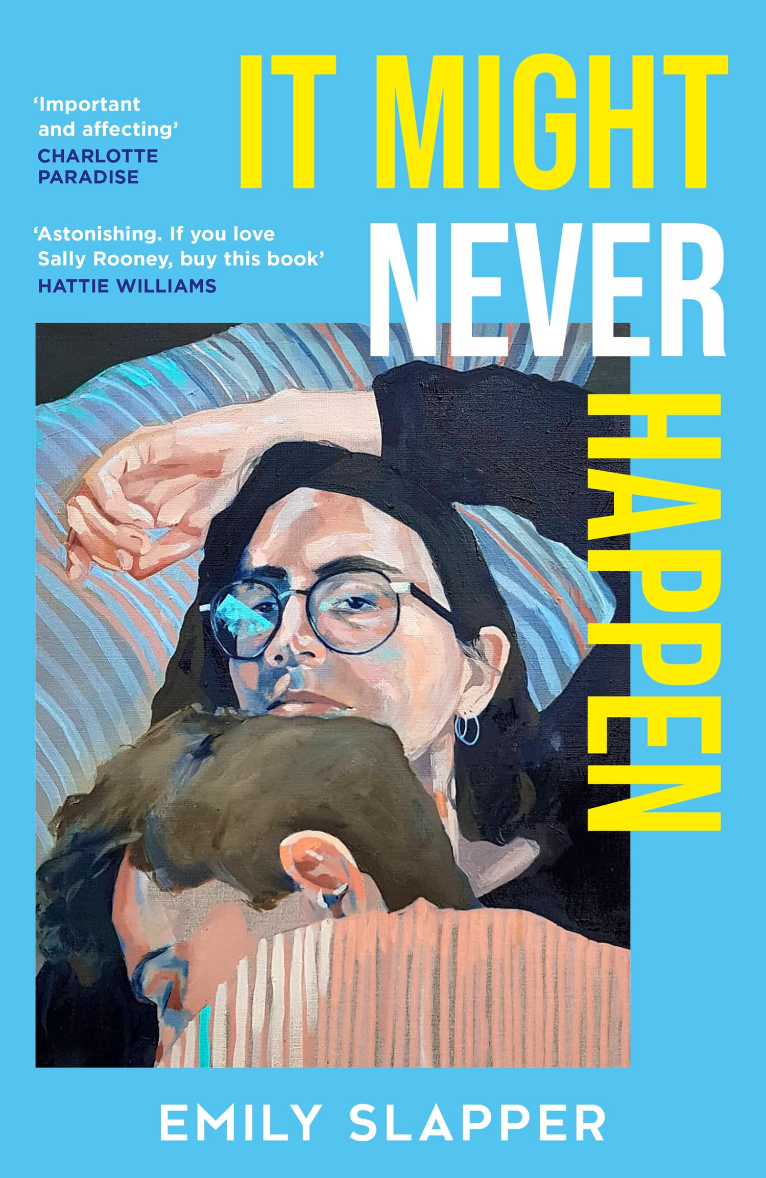 It Might Never Happen: A captivating and lyrical literary love story for 2025 from the author of Everyone I Know is Dying
