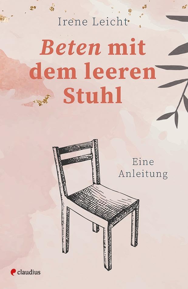 Leicht, Irene: Beten mit dem leeren Stuhl