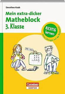 Mein extra-dicker Matheblock: 3.Klasse