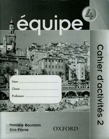 Equipe: Workbook 2: Part 4