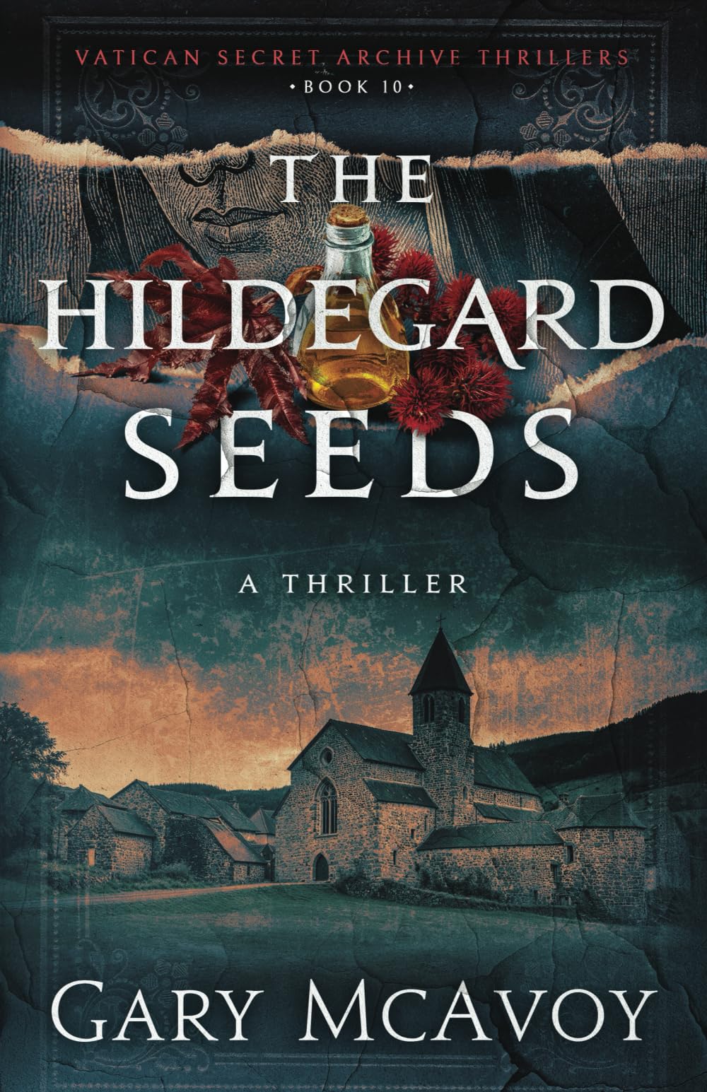 The Hildegard Seeds (Vatican Secret Archive Thrillers, Band 10)