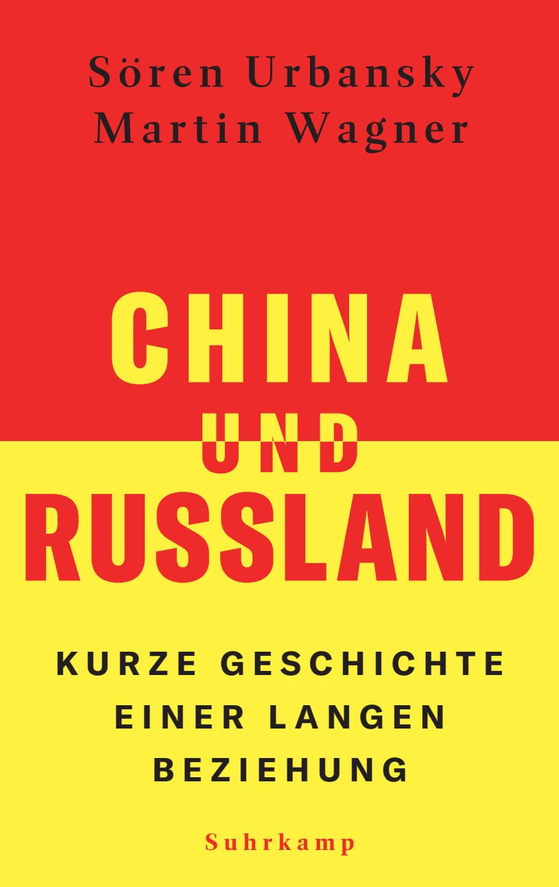 China und Russland: Kurze Geschichte einer langen Beziehung | Die grundlegende Einführung in das chinesisch-russische Verhältnis
