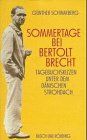 Sommertage bei Bertolt Brecht. Tagebuchskizzen unter dem dänischen Strohdach.