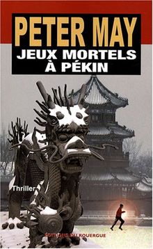 Jeux mortels à Pékin