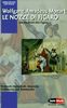 Le nozze di Figaro: Die Hochzeit des Figaro. KV 492. Textbuch/Libretto.: Textbuch zweisprachig: Italienisch / Deutsch (Opern der Welt)