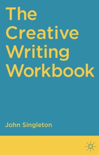 The Creative Writing Workbook