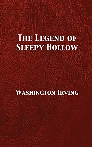 Washington Irving The Legend Of Sleepy Hollow