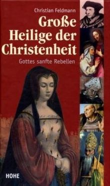 Große Heilige der Christenheit