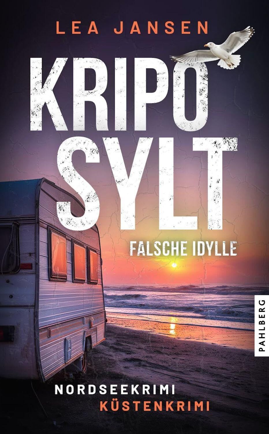 Jansen, Lea: KRIPO SYLT - Falsche Idylle
