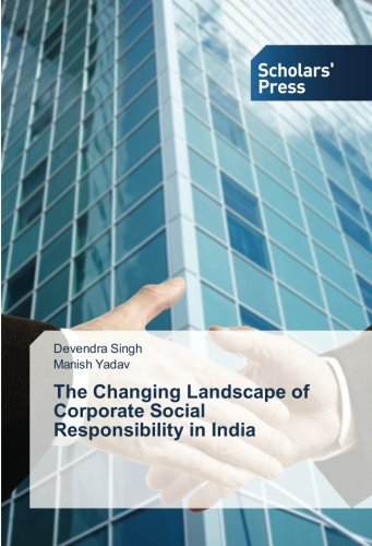 The Changing Landscape of Corporate Social Responsibility in India