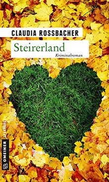 Steirerland Sandra Mohrs Funfter Fall Von Claudia Rossbacher