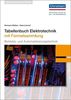 Tabellenbuch Elektrotechnik: mit Formelsammlung