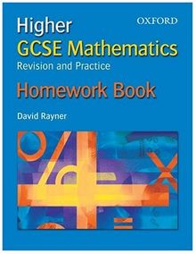 GCSE Mathematics: Revision and Practice: Higher: Homework Book