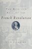 The Rise and Fall of the French Revolution (Studies in European History from the Journal of Modern History)