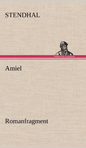Amiel: Romanfragment